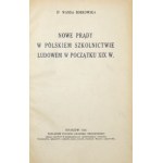 BOBKOWSKA W. - Nowe prądy w polskiem szkolnictwie ludowem w początku XIX w. Dedykacja autorki