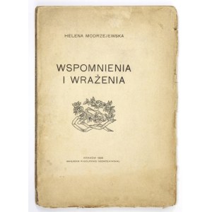 MODRZEJEWSKA Helena - Wspomnienia i wrażenia. Kraków 1929. Nakł. Rudolfowej Modrzejewskiej. 8, s. 136....