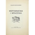 MODRZEJEWSKA Helena - Wspomnienia i wrażenia. Kraków 1929. Nakł. Rudolfowej Modrzejewskiej. 8, s. 136....