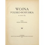 SOKOLNICKI Michał - Wojna polsko-rosyjska w roku 1831. Poznań 1919. Wielkopolska Księgarnia Nakładowa K. Rzepeckiego....