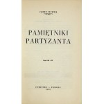 WYRWA Józef - Pamiętniki partyzanta. Cz. 3 i 4. Chicago 1953. Curitiba - Parana. 8, s. 223, [4]....
