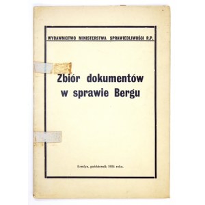 ZBIÓR dokumentów w sprawie Bergu. Londyn, X 1954. Wyd. Min. Sprawiedliwości R.P. 8, s. 23, tabl. 10....