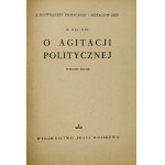 KALININ M[ichał L.] - O agitacji politycznej. Wyd. II. Warszawa 1950. Wyd. Prasa Wojsk.. 8, s. 63, [1]....