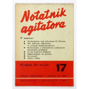 NOTATNIK agitatora. Wydanie dla miasta. Warszawa. Wydz. Propagandy i Agitacji KC PZPR. 16. broszura. Nr 17: IX 1955....