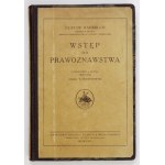 RADBRUCH Gustaw – Wstęp do prawoznawstwa. 1924