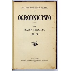 OGRODNICTWO. R. 16, z. 1-12: 1913