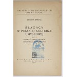 BARYCZ Henryk - Ślązacy w polskiej kulturze umysłowej na tle polsko-śląskich związków duchowych w przeszłości....