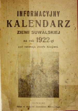 Informacyjny kalendarz ziemi suwalskiej na rok 1922