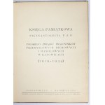 KSIĘGA pamiątkowa piętnastolecia P. Z. P. - Polskiego Związku Pracowników Przemysłowych, Biurowych i Handlowych w Katowi...