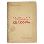PRZEWODNIK z najnowszym planem Krakowa. Two Days at Cracow. Deux jours a Cracovie. Kraków [nie przed 1947]. Wyd....