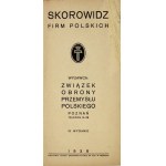 SKOROWIDZ firm polskich. Wyd. III. Poznań 1938. Związek Obrony Przemysłu Polskiego. 8, s. 112....