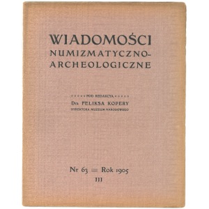 Wiadomości Numizmatyczno-Archeologiczne, Kraków 1905