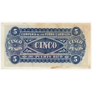 Puerto Rico Railroad Company 5 Pesos 1880