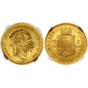 Hungary 20 Francs / 8 Forint 1878 KB Franz Joseph I (1848-1916). Obverse: Bust facing right. Lettering...