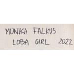 Monika Falkus (b. 1993), Loba Girl.