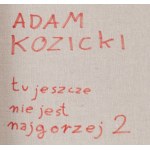 Adam Kozicki, Bez tytułu, 2022