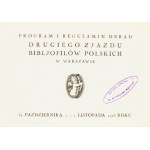 DRUGI Zjazd Bibliofilów Polskich w Warszawie 31 października, 1 i 2 listopada 1926 r...