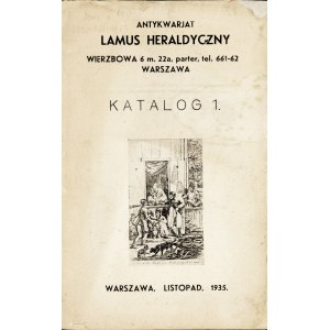 [CATALOG]. Antiquarian Lamus Heraldic. Nos. 1-26 (no. 3, 5, 6, 12, 20 missing). Warsaw...
