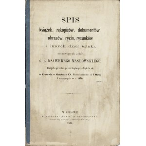 LIST of books, manuscripts, documents, paintings, engravings, drawings and other works of art, constituting the collection of the late...