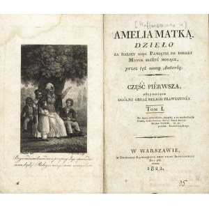 [HOFFMANOWA geb. Tańscy Klementyna (1798-1845)]: Amelia, die Mutter von ...
