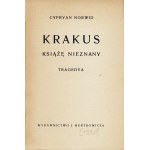 NORWID Cyprian Kamil (1821-1883): Krakus prince unknown. Tragedya. [Warsaw]: J. Mortkowicz Publishing House....