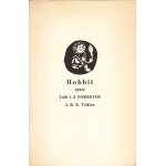 TOLKIEN J.R.R.: The Hobbit or There and Back Again. Translated by Maria Skibniewska. 1st ed. Warsaw: Iskry, 1960....