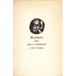 TOLKIEN J.R.R.: Der Hobbit oder Hin und wieder zurück. Übersetzt von Maria Skibniewska. 1. Aufl. Warschau: Iskry, 1960....