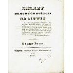 TYSZKIEWICZ Eustachy (1814-1873): Obrazy domowego pożycia na Litwie. Druga żona. Wilno: Druk. J. Zawadzkiego...