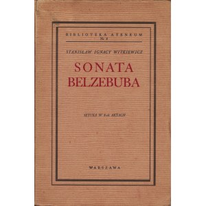 WITKIEWICZ Stanisław Ignacy (1885-1939): Die Sonate des Beelzebub oder eine wahre Begebenheit in Mordovar....