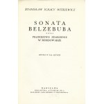 WITKIEWICZ Stanisław Ignacy (1885-1939): Die Sonate des Beelzebub oder eine wahre Begebenheit in Mordovar....