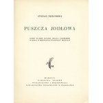 ŻEROMSKI Stefan (1864-1925): Puszcza jodłowa. Four boards, cover...