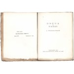 PODHORSKI-OKOŁÓW Leonard (1891-1957): The road to Emmaus. Warsaw: Tow. Wyd. Ignis, 1923 - [24] p., 17.5 cm....