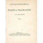 POEZYA Filomatów. Herausgegeben von Jan Czubek. Bd. 1-2. Krakau: Verlag der PAU, 1922. - VII, [1], 359; [2], 416 S., 19,5 cm....