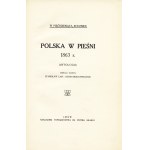 POLAND in song 1863 Anthology. Collected and arranged by: Stanisław Lam and Adam Brzeg-Piskozub. Warsaw: Tow. im.