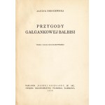 BRONIEWSKA Janina: Przygody gałgankowej Balbisi. Wyd. 1. Warszawa: Nasza Księgarnia Sp. Akc.....