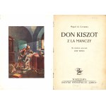 CERVANTES Miquel de: Don Quixote of la Mancha. Compiled for the young by Jozef Wittlin. Warsaw: Instytut Wydaw...