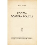 LOFTING Hugh (1886-1947): Poczta doktora Dolittle. Przekład Janiny Mortkowiczowej. Kraków: Spółdzielnia Wyd...