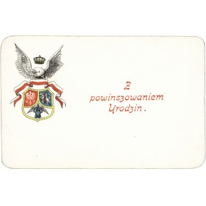 Z POWINSZOWANIEM urodzin. Kartka patriotyczna z herbami Polski, Litwy i Ukrainy. [przed 1915] 7,4 × 11,2 cm...