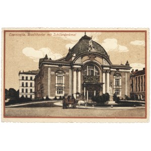 CZERNIOWCE. Czernowitz, Stadttheather mit Schillerdenkmal. Czerniowce: Josef Horowitz, [1915]...