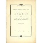 GALIŃSKI Franciszek (1871-1942): Gawędy o Warszawie. Wyd. 2. Warszawa: Biblioteka Polska, 1937. - 316 s., il....