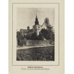 KANTOR-MIRSKI Marian (1884-1942): Warowny klasztor w Mstowie. Szkic historyczny z ilustracjami. Sosnowiec...
