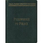 PRZEWODNIK po Polsce w 4 tomach. T.II. Polska południowo-wschodnia. Red. Stanisław Lenartowicz. Wyd.1...