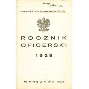 ROCZNIK Oficerski 1928. Warszawa: Ministerstwo Spraw Wojskowych, 1928. - [4], XIII, 1108, XXIVb, 152b s....