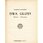 HOŁÓWKO Tadeusz (1889-1931): Kwestja narodowościowa w Polsce. [acc:] Dwa głosy Milukow-Mieńszykow. [acc...