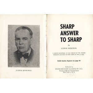 HONIGWILL Ludwik (1887-1977): Sharp answer to Sharp. New York: Polish Socialist Alliance in USA, [1954]...