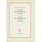 KONSTYTUCJA Polskiej Rzeczypospolitej Ludowej. Uchwalona przez Sejm Ustawodawczy w dniu 22 lipca 1952 r...