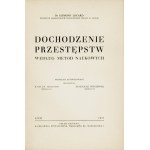 LOCARD Edmund (1877-1966): Dochodzenie przestępstw według metod naukowych...