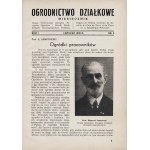 OGRODNICTWO Działkowe. Miesięcznik. R. I. nr 1-4. wrzesień-grudzień 1938. Warszawa: Centralny Związek Tow...