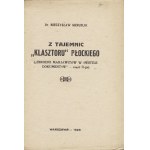 SKRUDLIK Mieczysław: Z tajemnic klasztoru płockiego. (Zbrodni Marjawitów w świetle dokumentów - część II)...