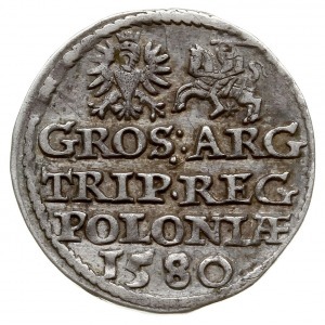 trojak 1580, Olkusz; na awersie duża głowa króla oraz n...